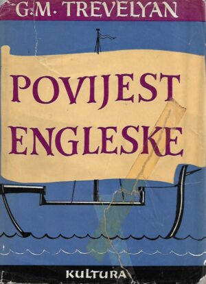 george macaulay trevelyan: povijest engleske