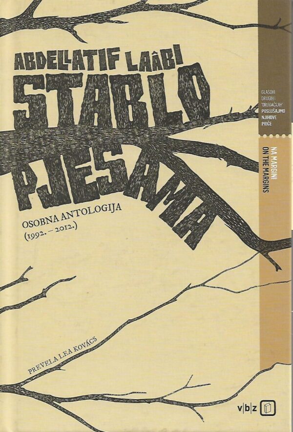 abdellatif laabi: stablo pjesama - osobna antologija 1992.-2012.