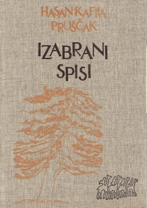 hasan kafija pruščak: izabrani spisi