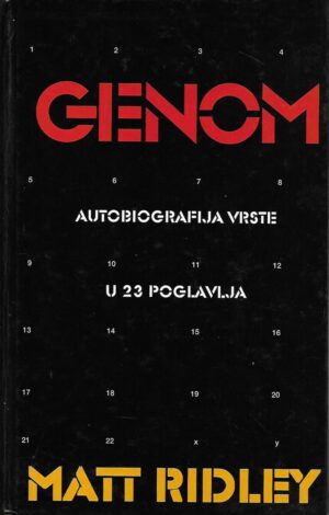 matt ridley: genom - autobiografija vrste u 23 poglavlja