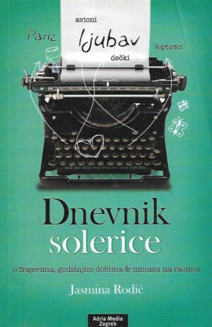 jasmina rodić: dnevnik solerice