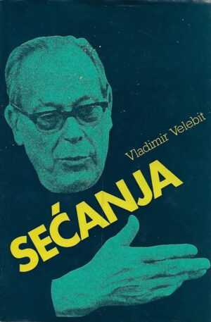 vladimir velebit: sećanja