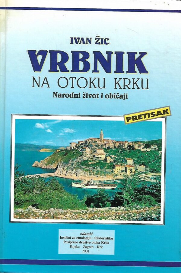 ivan Žic: vrbnik na otoku krku - narodni život i običaji