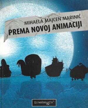 mihaela majcen marinić: prema novoj animaciji