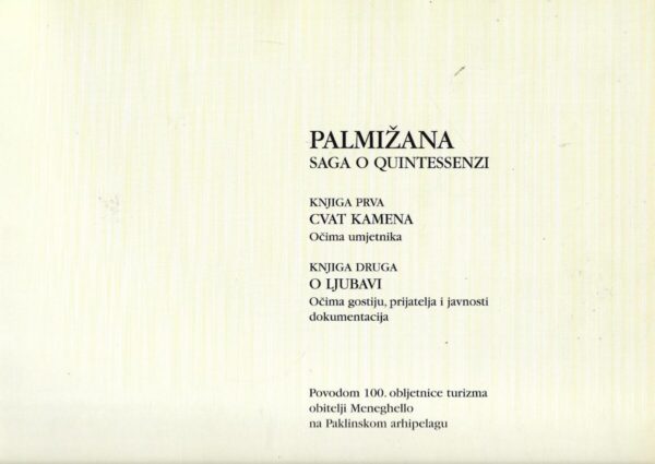 Meneghello: Palmižana - Saga o Quintessenzi - Cvat kamena - Image 2