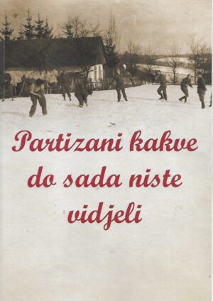 mario Šimunković: partizani kakve do sada niste vidjeli - katalog izložbe