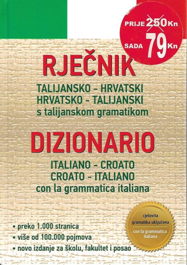 taliansko-hrvatski/hrvatsko-talijanski rječnik s talijanskom gramatikom