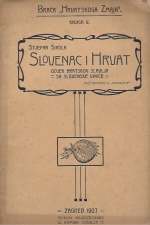 stjepan Širola: slovenac i hrvat