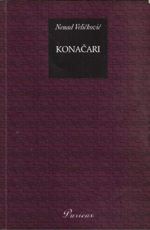 nenad veličković: konačari