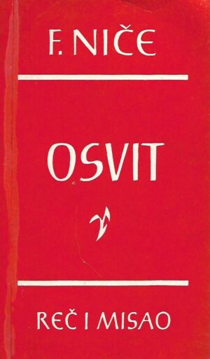 friedrich nietzsche: osvit