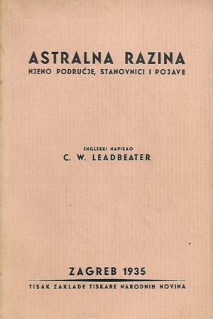 c.w. leadbeater: astralna razina