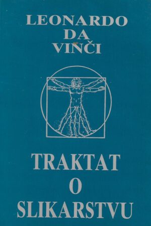 leonardo da vinci: traktat o slikarstvu