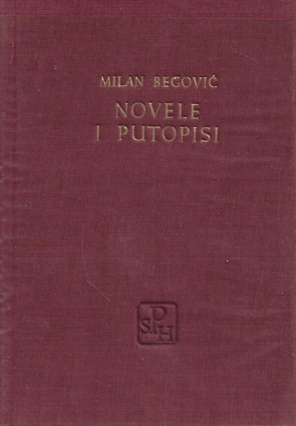 milan begović: novele i putopisi