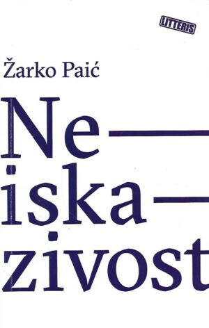 Žarko paić: neiskazivost - o mišljenju kao pisanju