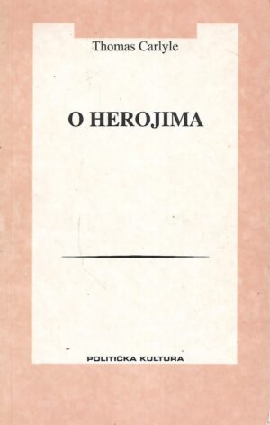 thomas carlyle: o herojima