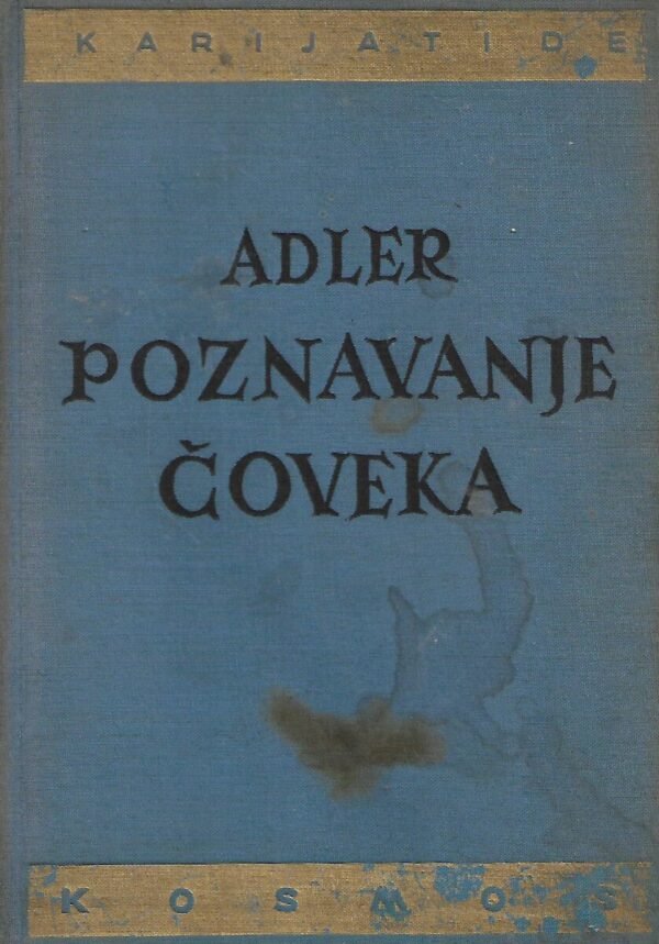 alfred adler: poznavanje čoveka