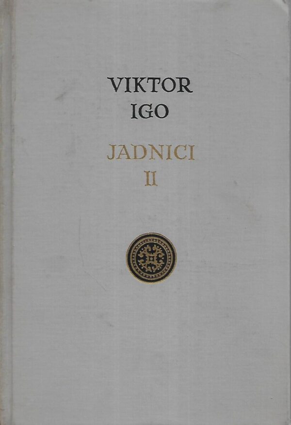 victor hugo: jadnici i., ii. i iii.dio