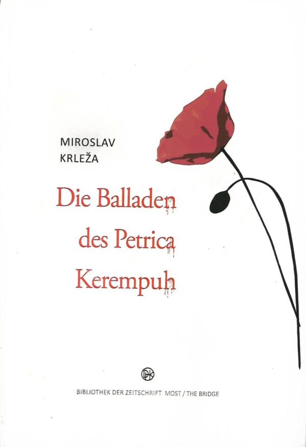 miroslav krleža: die balladen des petrica kerempuh