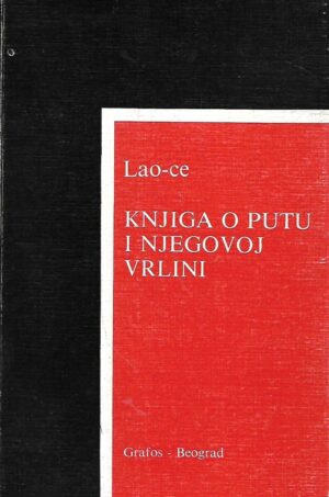 lao-ce: knjiga o putu i njegovoj vrlini