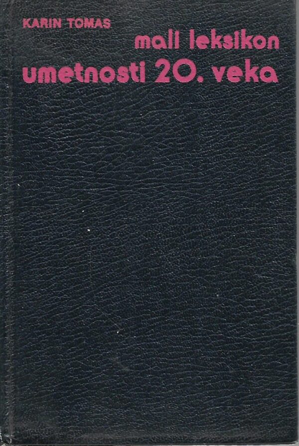karin thomas: mali leksikon umetnosti 20. veka