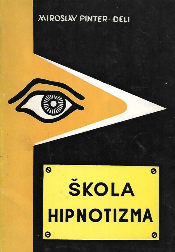 miroslav pinter - Đeli: Škola hipnotizma