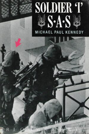 michael paul kennedy: soldier i : sas