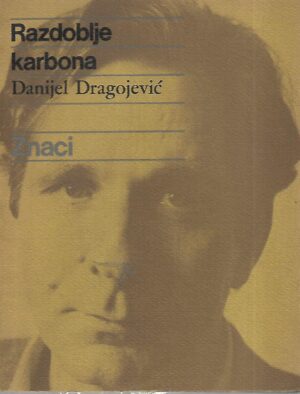 danijel dragojević: razdoblje karbona