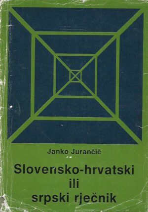 darko jurančić: slovensko-hrvatski ili srpski rječnik