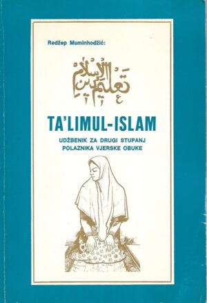 redžep muminhodžić: ta'limul - islam