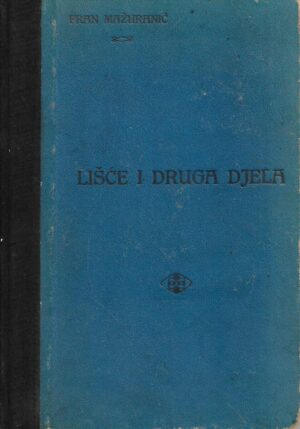 fran mažuranić: lišće i druga djela