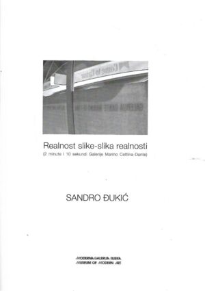 sandro Đukić: realnost slike - slika realnosti - katalog