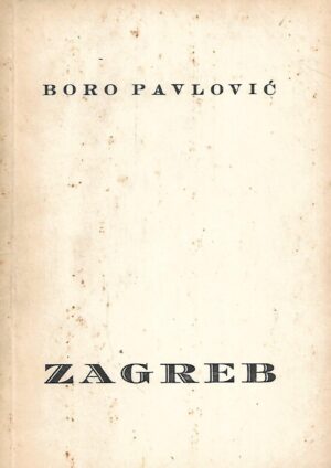 boro pavlović: zagreb