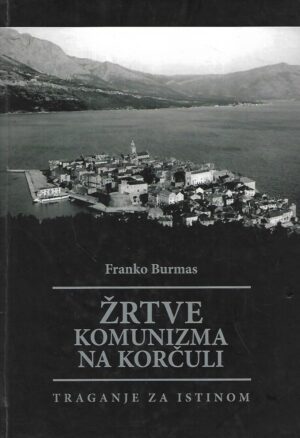 franko burmas: Žrtve komunizma na korčuli