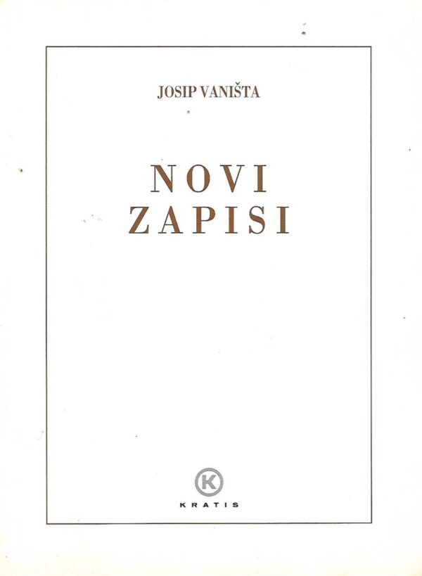 josip vaništa: novi zapisi