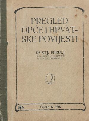 stjepan srkulj: pregled opće i hrvatske povijesti