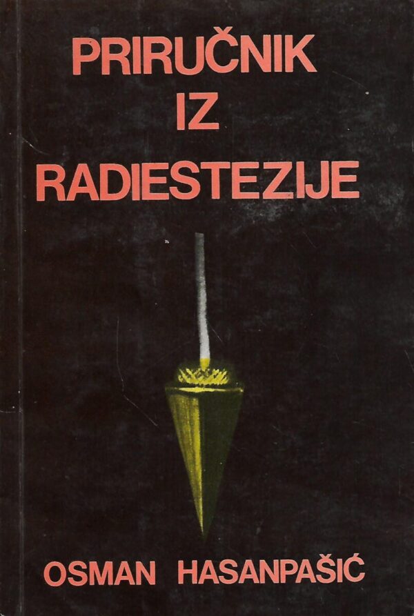 osman hasanpašić: priručnik iz radiestezije