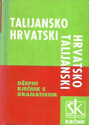 josip jernej: talijansko - hrvatski i hrvatsko - talijanski džepni rječnik