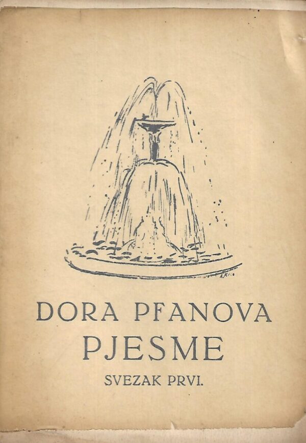 dora pfanova: pjesme - svezak i. - s potpisom