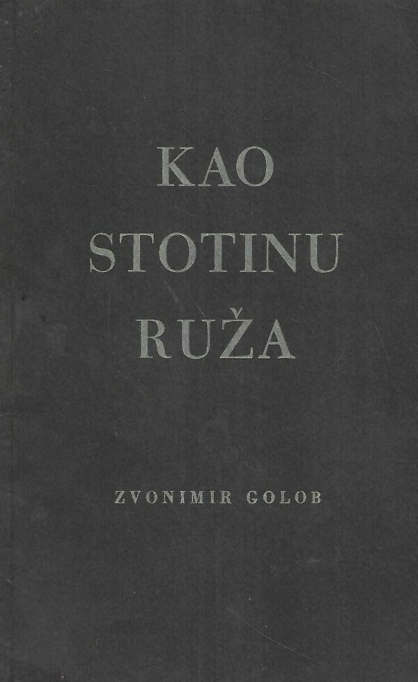 zvonimir golob: kao stotinu ruža (broj 226)