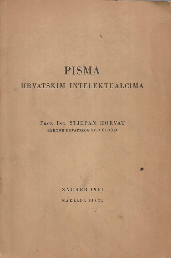 stjepan horvat: pisma hrvatskim intelektualcima