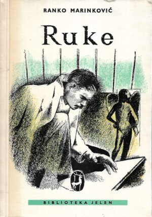 ranko marinković: ruke