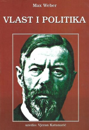 max weber: vlast i politika