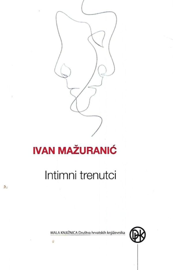 ivan mažuranić: intimni trenutci