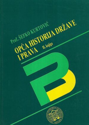 Šefko kurtović: opća historija države i prava ii. knjiga