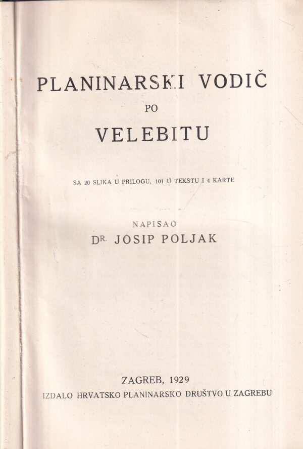 josip poljak: planinarski vodič po velebitu