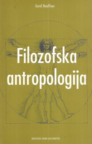 gerd haeffner: filozofska antropologija