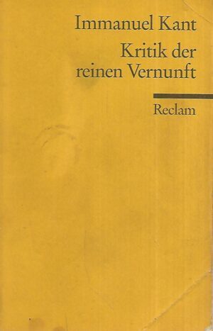 immanuel kant: kritik der reinen vernunft