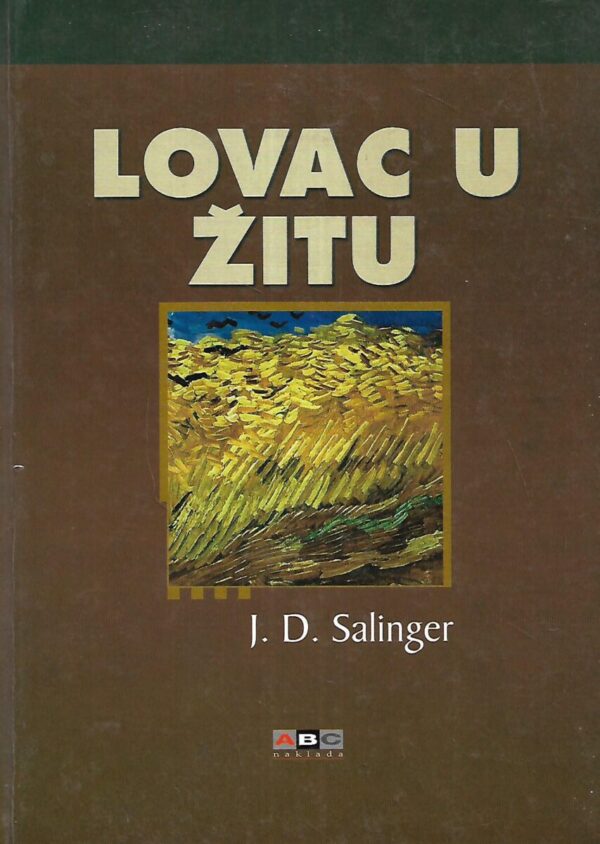 j.d.salinger: lovac u žitu