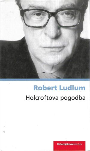 robert ludlum: holcroftova pogodba