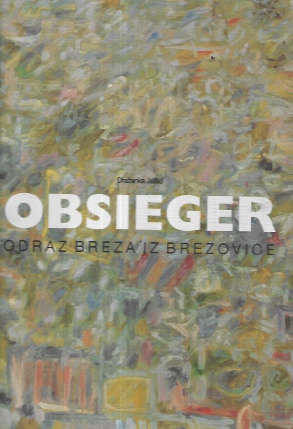 draženka jalšić: obsieger